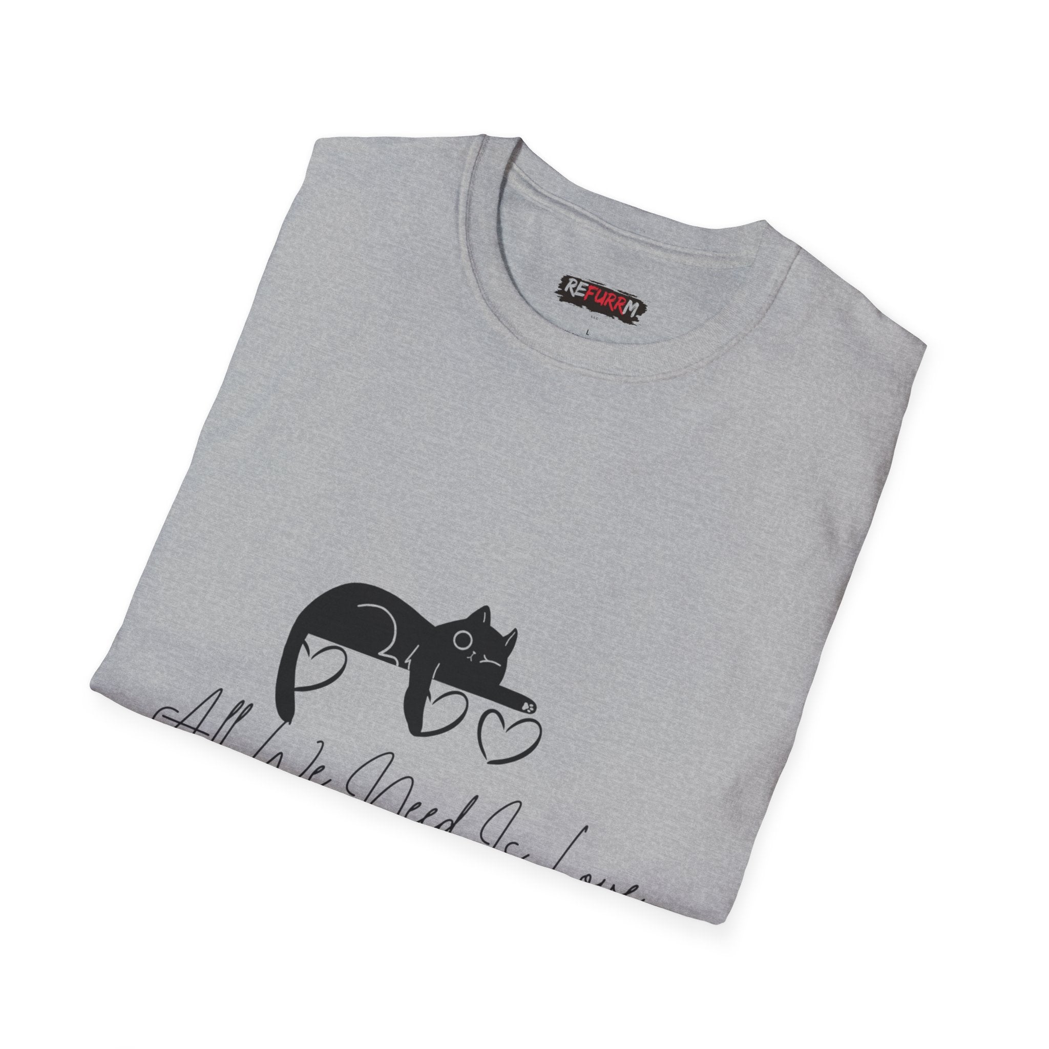 Cat Lover T‑Shirt — "All We Need Is Love And A Cat" Cute Minimalist Cat Graphic Tee